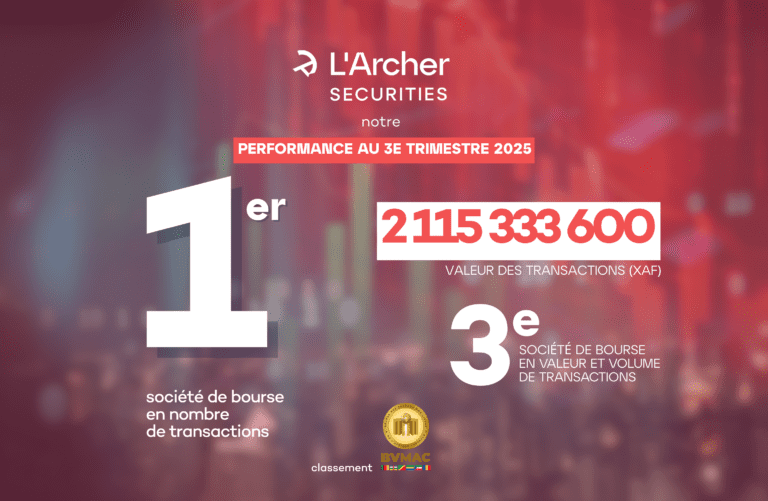 L’Archer Securities leader en transactions sur la BVMAC